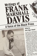 Writings of Frank Marshall Davis