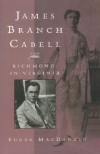 James Branch Cabell and Richmond-In-Virginia