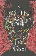Moment Of Doubt