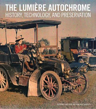 Lumiere Autochrome - History, Technology, and Presentation