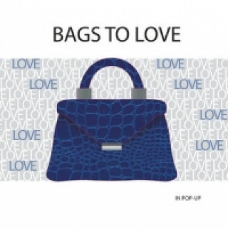 Bags to Love