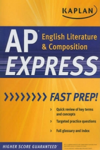 Kaplan AP English Literature and Composition Express