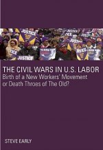 Civil Wars In U.s Labor