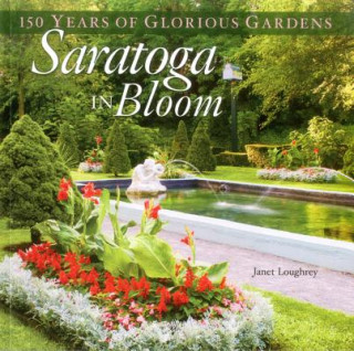 Saratoga in Bloom