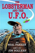 Lobsterman and the UFO
