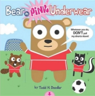 Bear in Pink Underwear