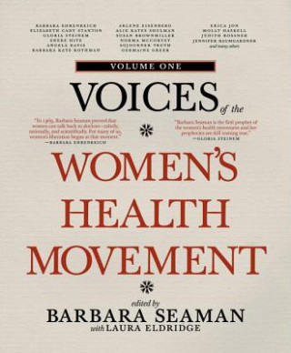 Voices Of The Women's Health Movement, Vol.1