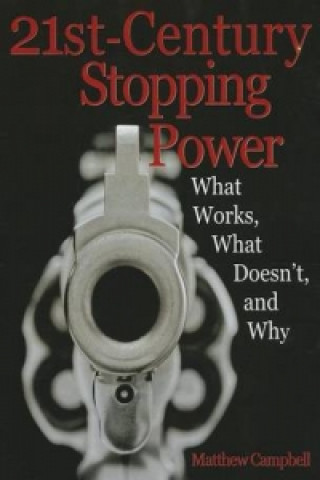 21st-Century Stopping Power