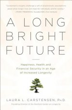 Long Bright Future