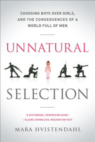 Unnatural Selection