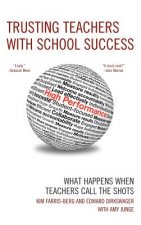 Trusting Teachers with School Success