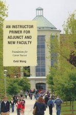 Instructor Primer for Adjunct and New Faculty