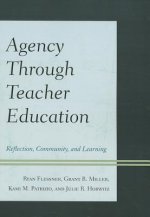 Agency through Teacher Education