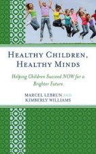 Healthy Children, Healthy Minds