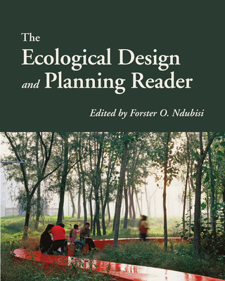 Ecological Design and Planning Reader