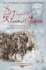 Last Days of Stonewall Jackson