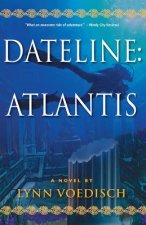 Dateline:Atlantis