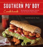 Southern Po' Boy Cookbook