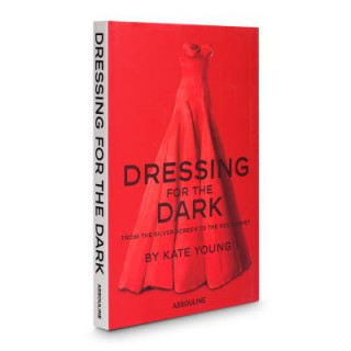 Dressing for the Dark: From the Silver Screen to the Red Carpet