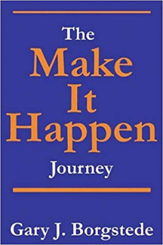 Make It Happen Journey, The