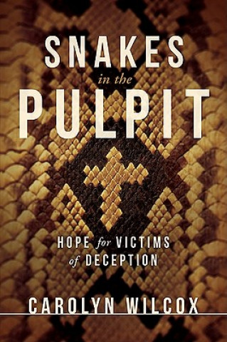 Snakes In The Pulpit