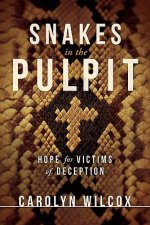 Snakes In The Pulpit