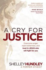 Cry For Justice, A