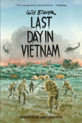 Last Day In Vietnam (2nd Edition)