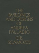 Buildings and Designs of Andrea Palladio