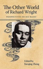 Other World of Richard Wright