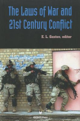 Laws of War and the 21st Century Conflict