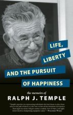 Life, Liberty And The Pursuit Of Happiness