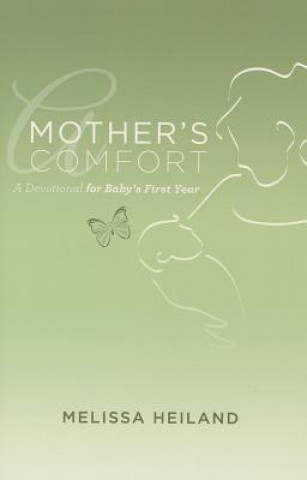 Mother's Comfort