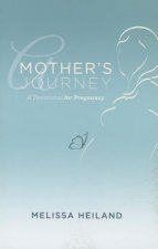 Mother's Journey