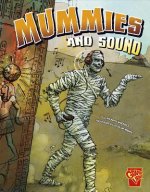 Mummies & Sound