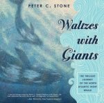 Waltzes with Giants