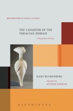 Laughter of the Thracian Woman