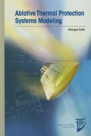 Ablative Thermal Protection Systems Modeling