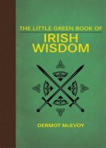 Little Green Book of Irish Wisdom