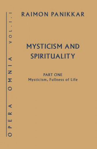 Mysticism, Fullness of Life