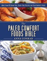 Paleo Comfort Foods Bible