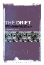 Drift: Affect, Adaptation, and New Perspectives on Fidelity