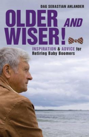 Older and Wiser