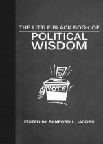 Little Black Book of Political Wisdom