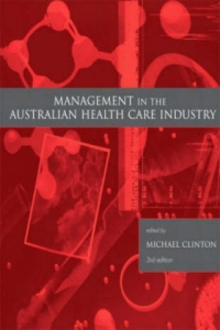 Management in the Australian Health Care Industry