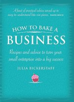 How to Bake a Business