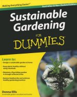 Sustainable Gardening For Dummies Australian and New Zealand Edition