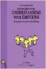 Exercises For Living - Understanding Your Emotions