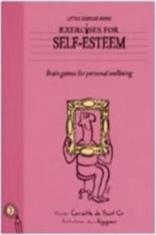 Exercises For Living - Self Esteem