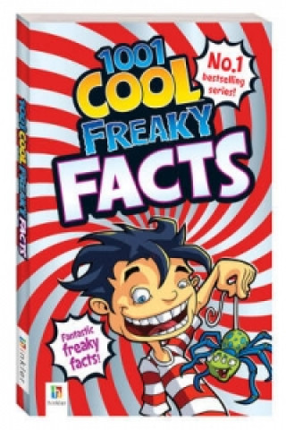 1001 Cool Freaky Facts